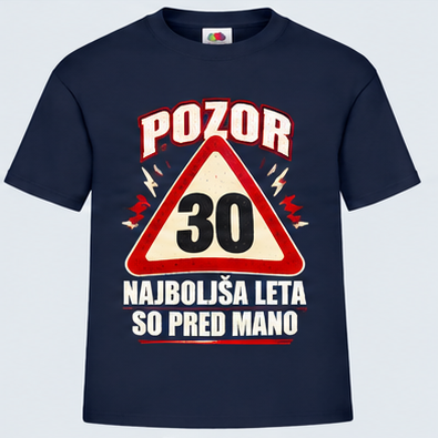 Moška majica za 30 let Najboljša leta so pred mano, Fruit of the Loom, Mornarsko modra