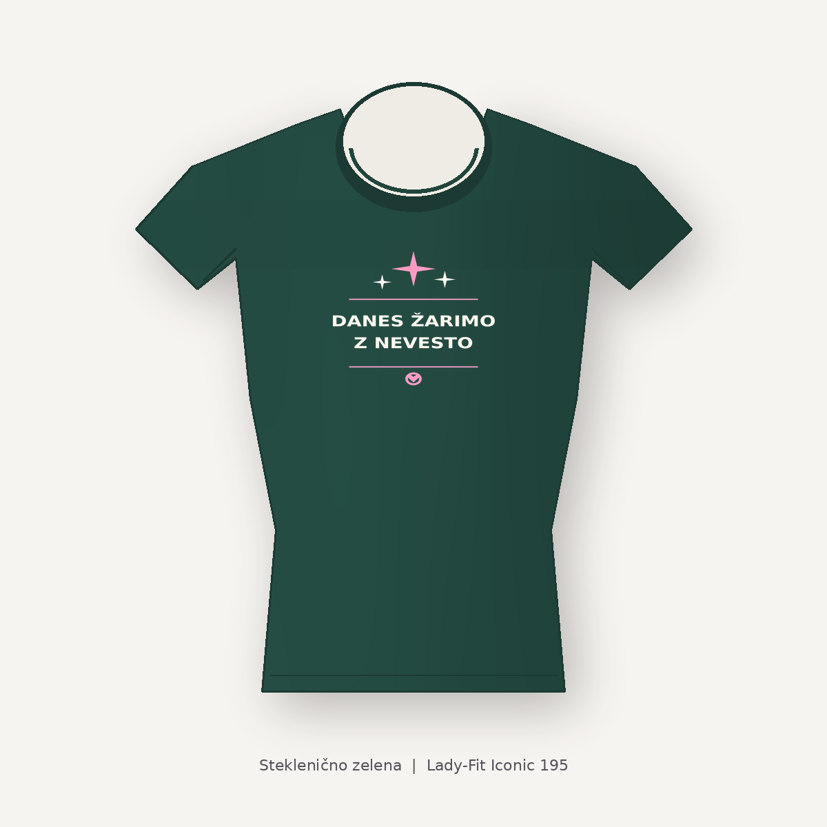 Ženska majica za dekliščino Danes žarimo z nevesto, steklenično zelena, Lady-Fit Iconic 195