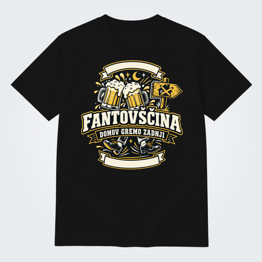 Personalizirana majica za fantovščino - Domov gremo zadnji, barva Črna