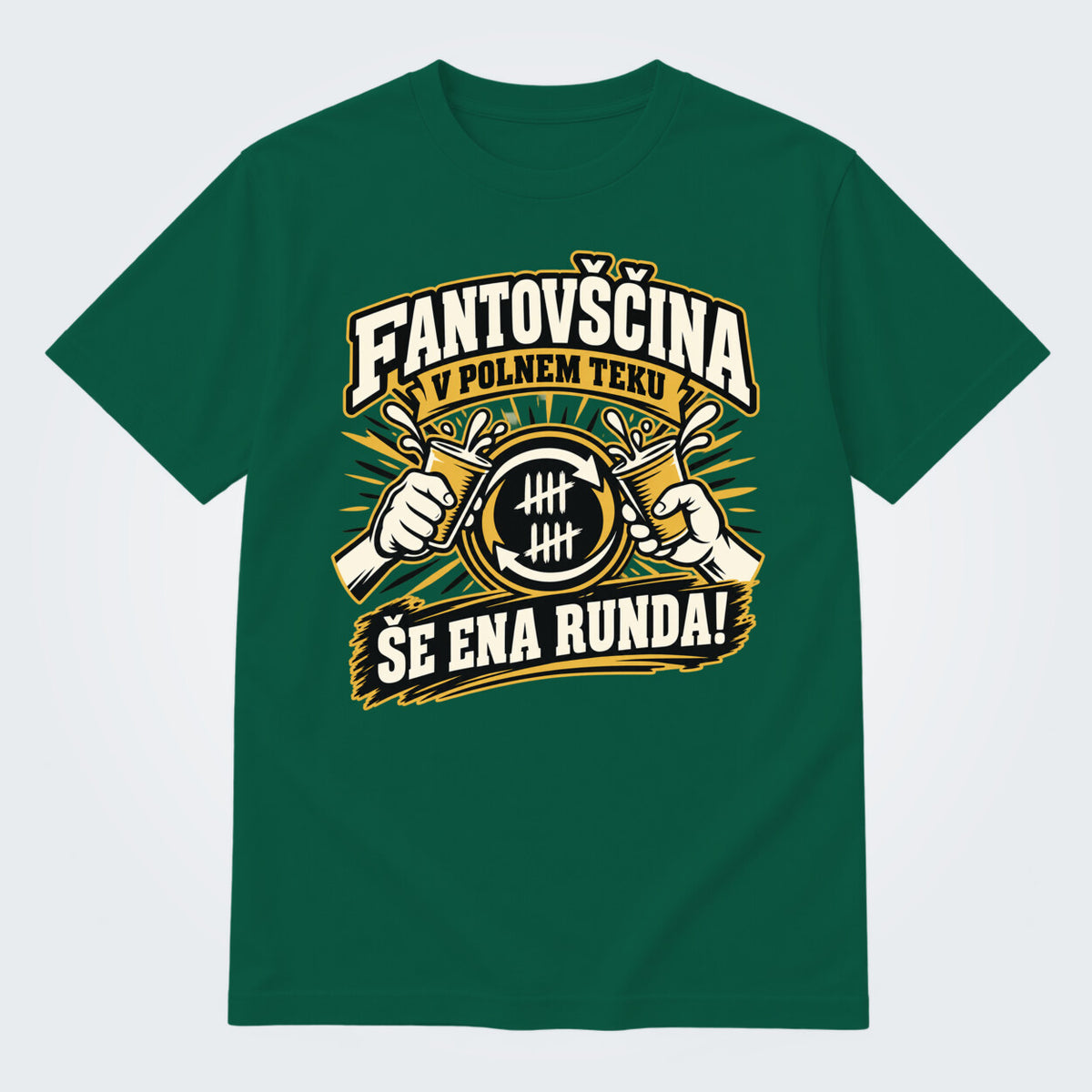 Majica za fantovščino - Še ena runda, barva Stekleno zelena