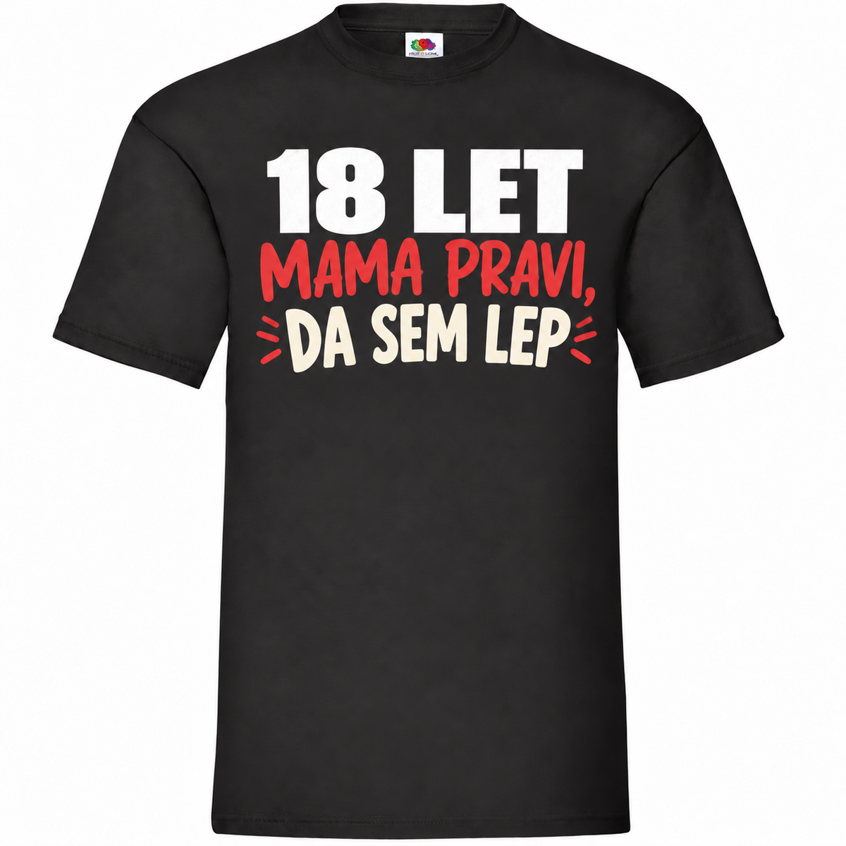 Moška majica za 18 let Mama pravi, da sem lep, črna, Fruit of the Loom