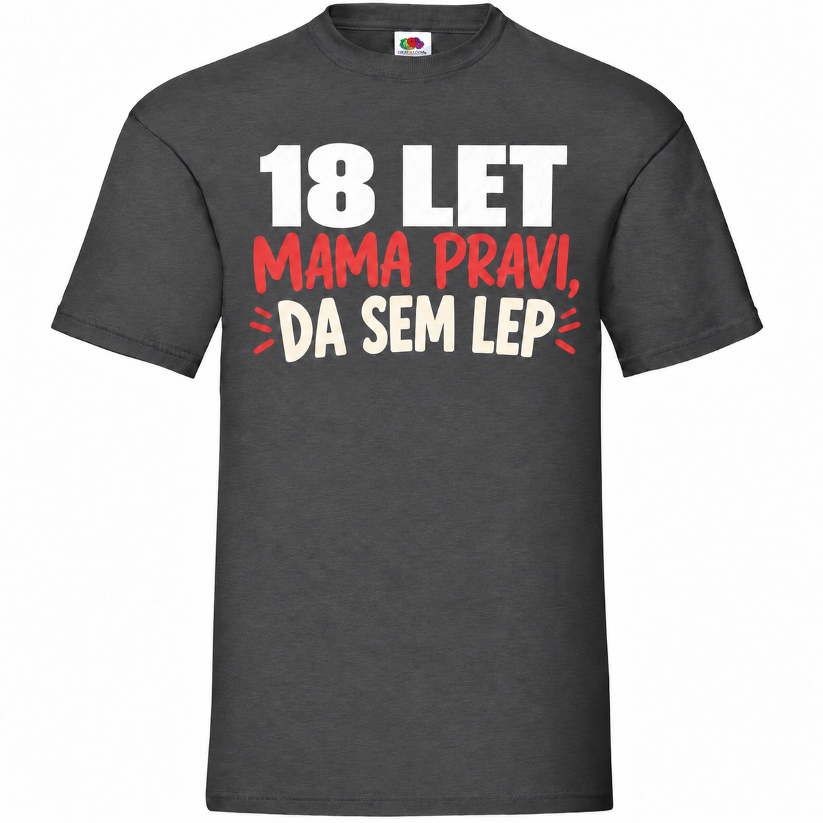Moška majica za 18 let Mama pravi, da sem lep, grafitna, Fruit of the Loom