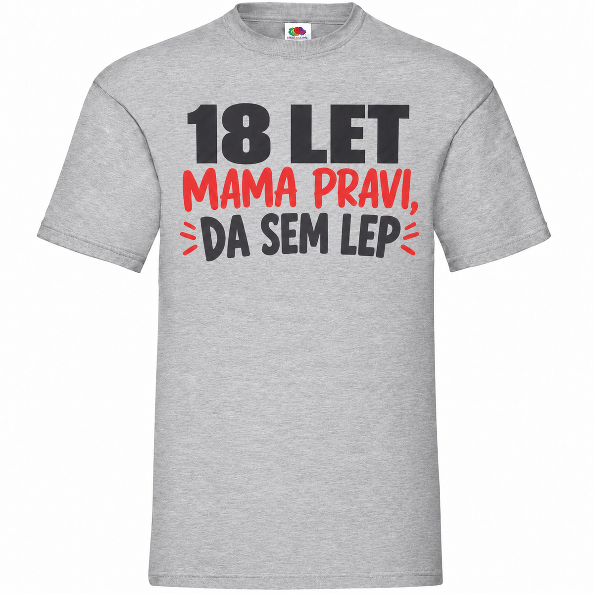 Moška majica za 18 let Mama pravi, da sem lep, siva, Fruit of the Loom