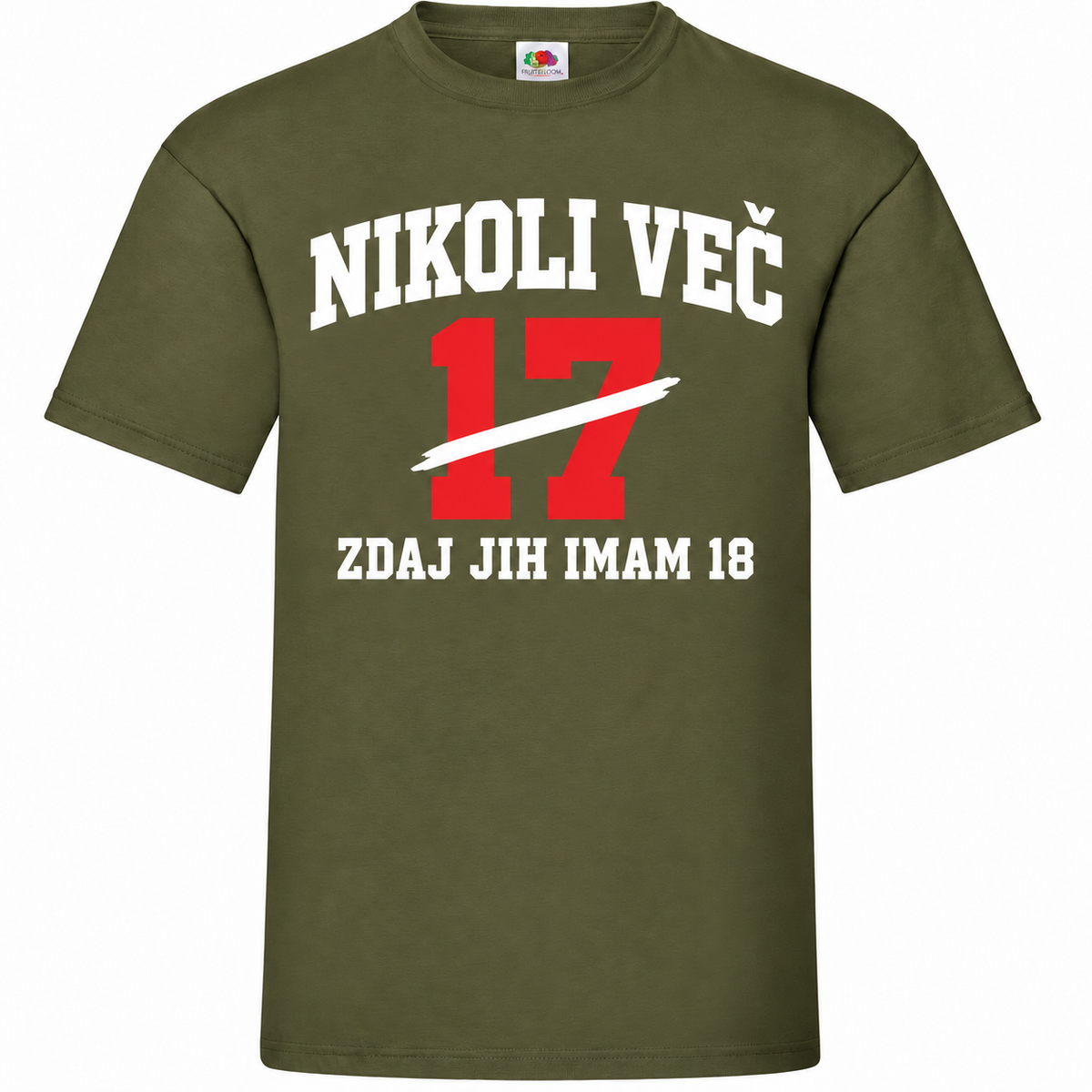 Moška majica za 18 let Nikoli več 17, Fruit of the Loom, olivna