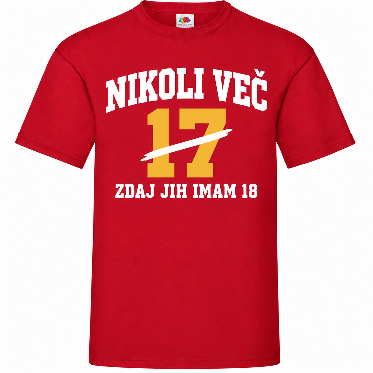 Moška majica za 18 let Nikoli več 17, Fruit of the Loom, rdeča