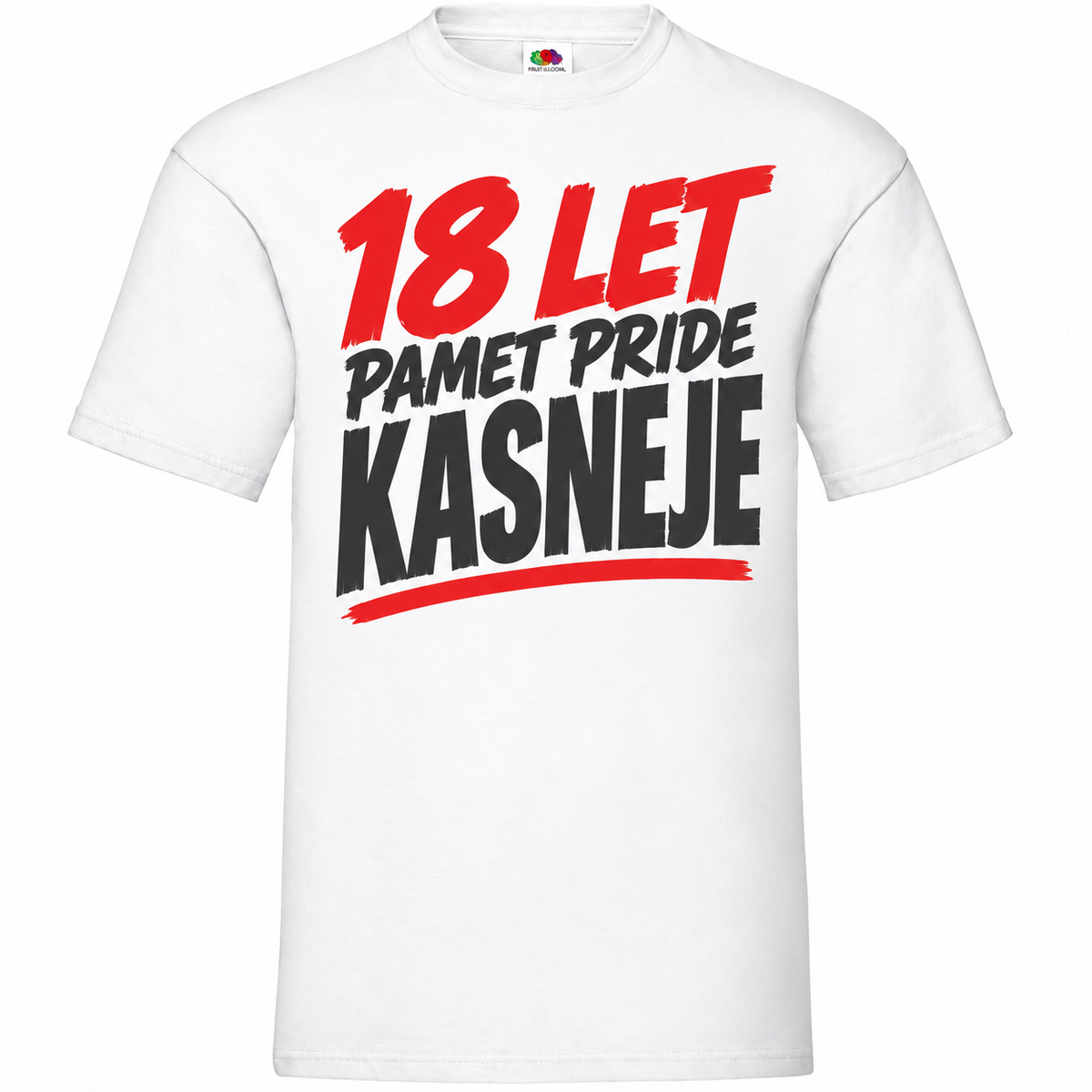Moška majica za 18 let Pamet pride kasneje, bela, Fruit of the Loom