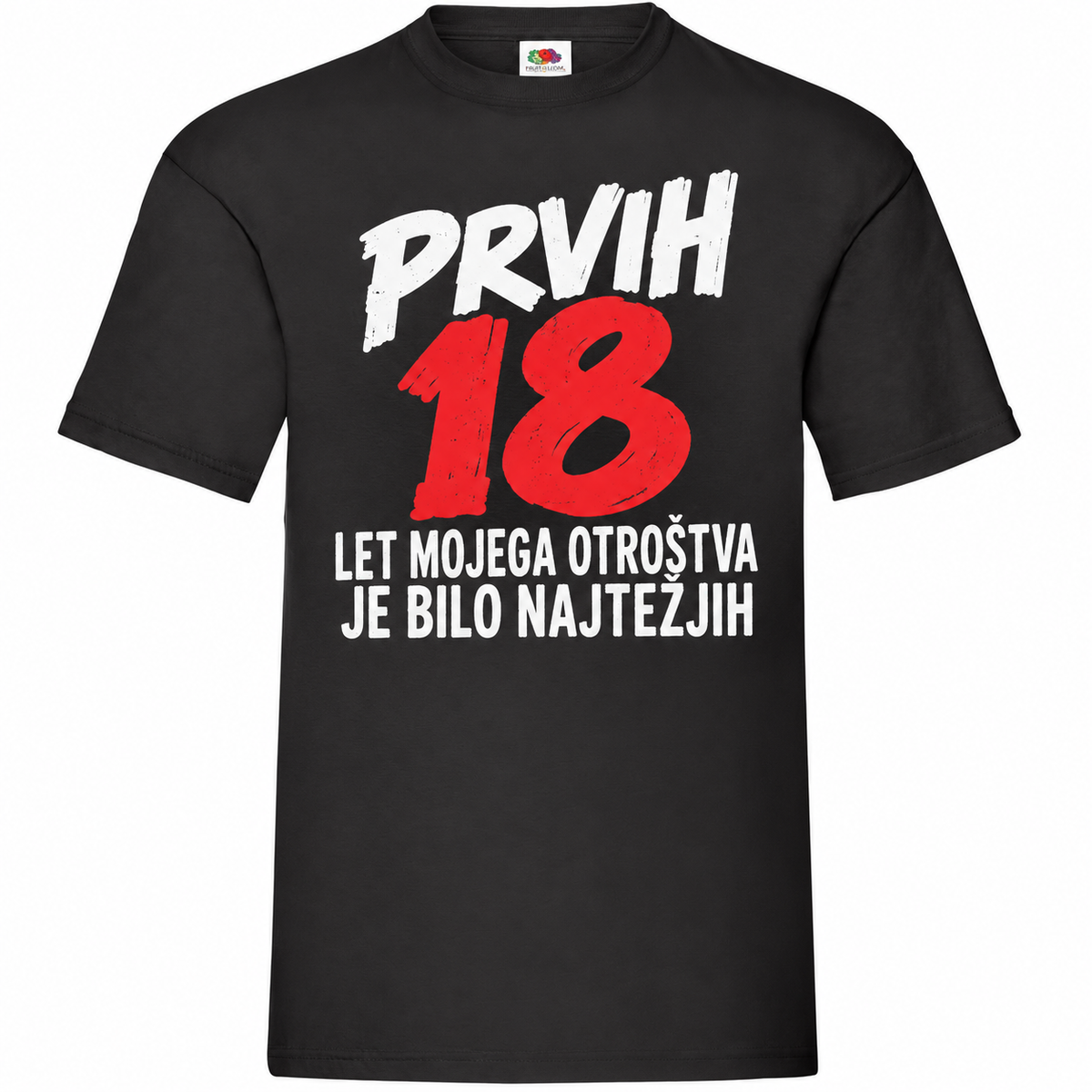 Moška majica za 18 let Prvih 18 let mojega otroštva, Fruit of the Loom, črna