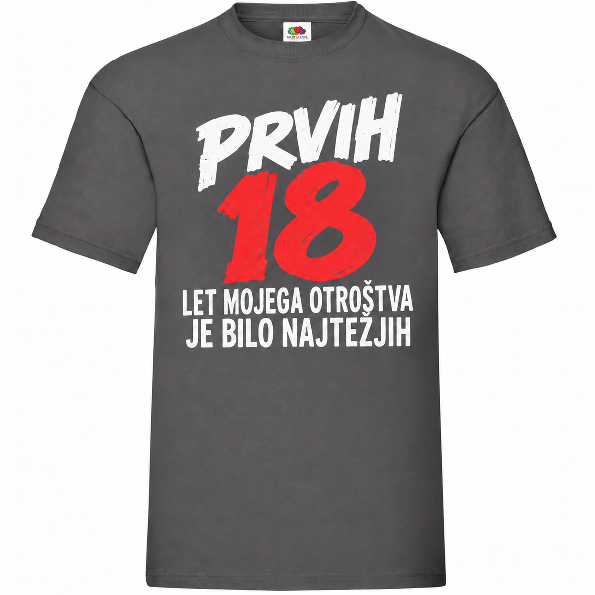 Moška majica za 18 let Prvih 18 let mojega otroštva, Fruit of the Loom, grafitna