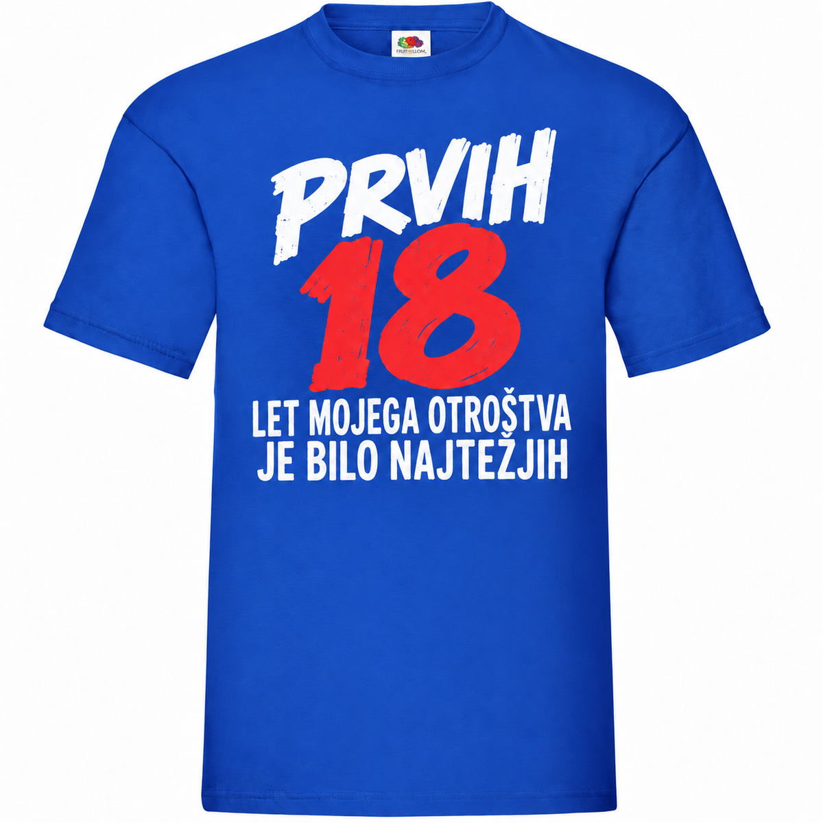 Moška majica za 18 let Prvih 18 let mojega otroštva, Fruit of the Loom, kraljevo modra