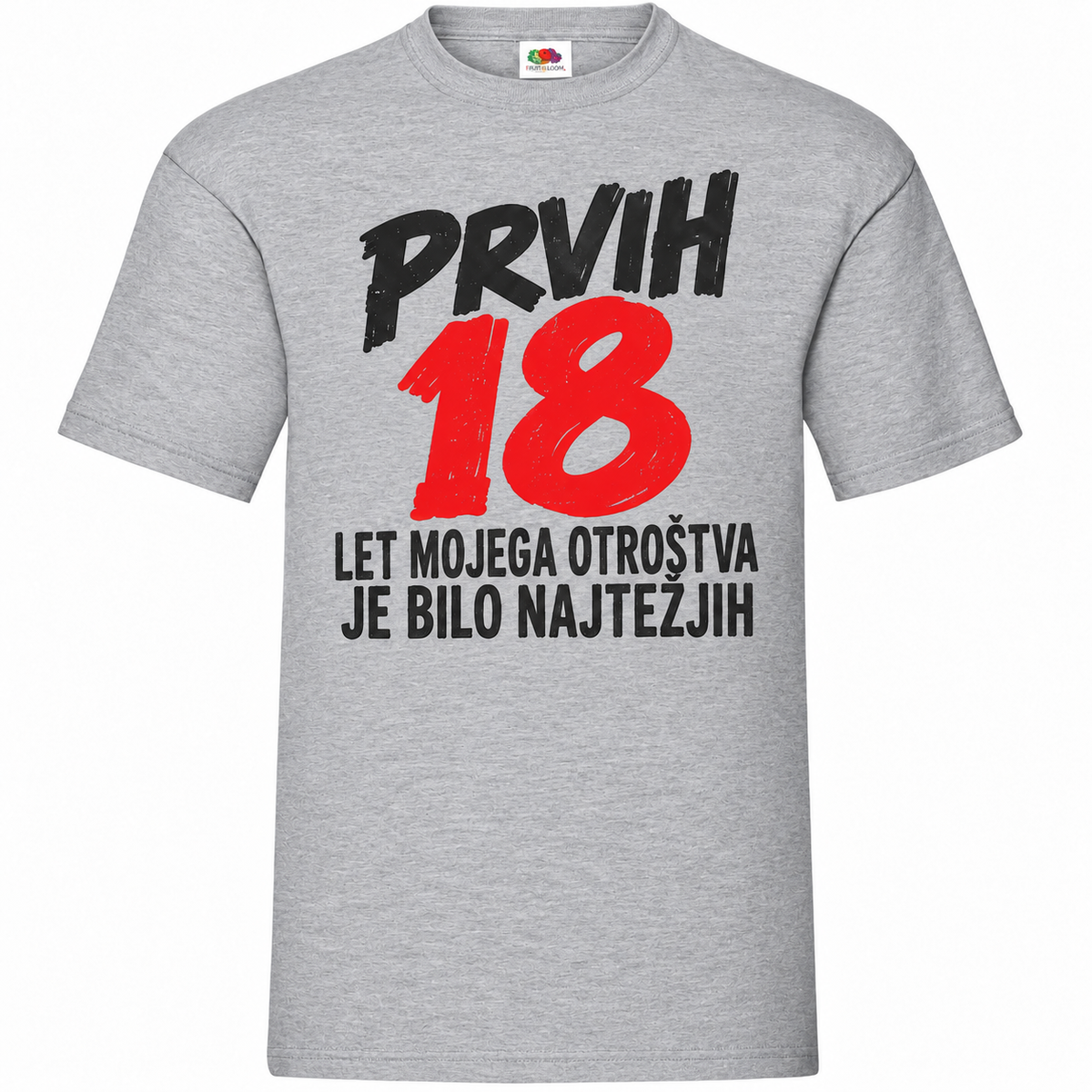 Moška majica za 18 let Prvih 18 let mojega otroštva, Fruit of the Loom, siva