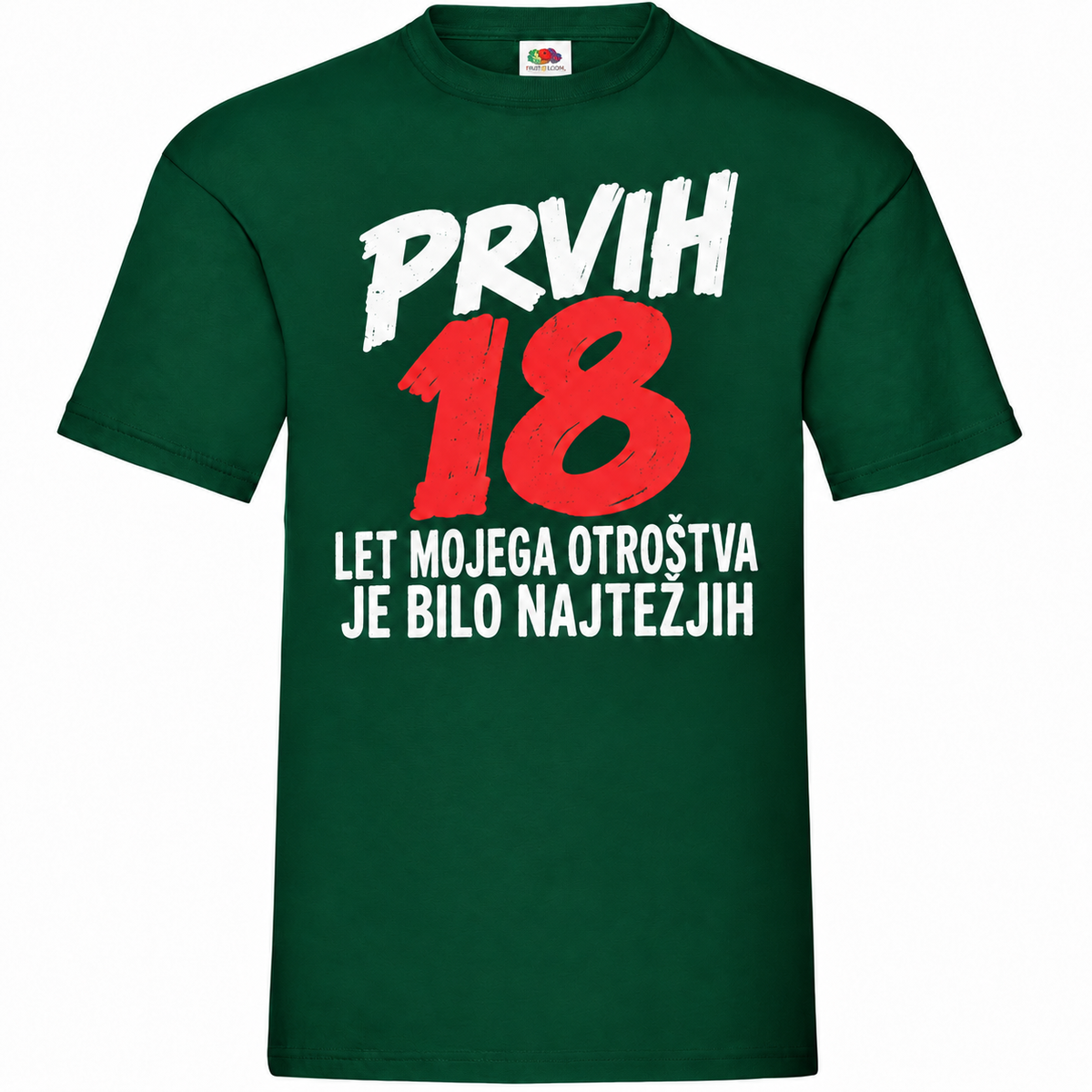 Moška majica za 18 let Prvih 18 let mojega otroštva, Fruit of the Loom, stekleno zelena