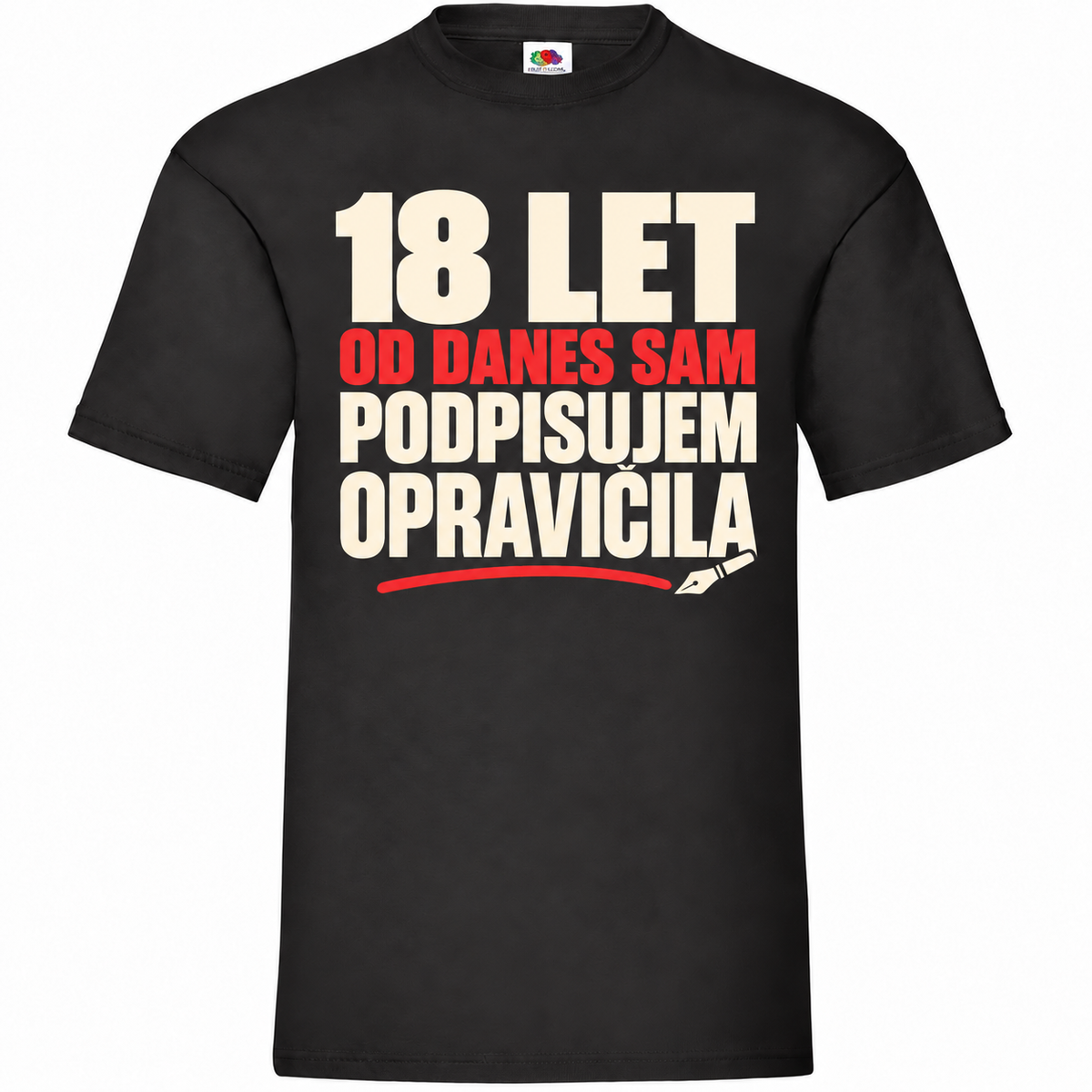 Moška majica za 18 let Sam podpisujem opravičila, črna, Fruit of the Loom