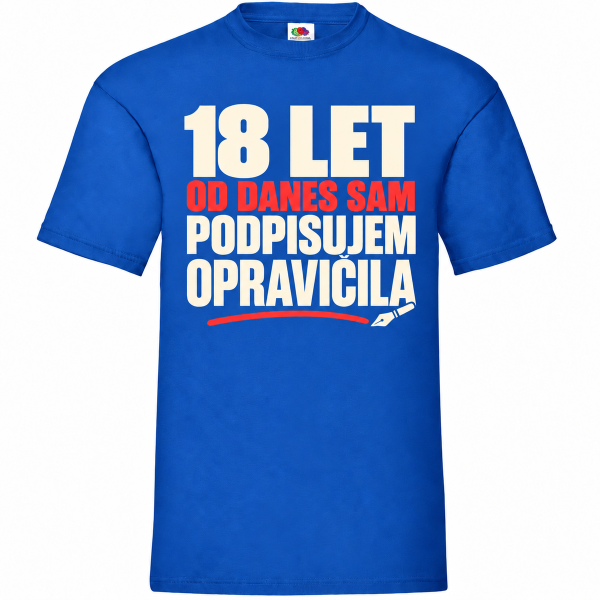 Moška majica za 18 let Sam podpisujem opravičila, kraljevo modra, Fruit of the Loom