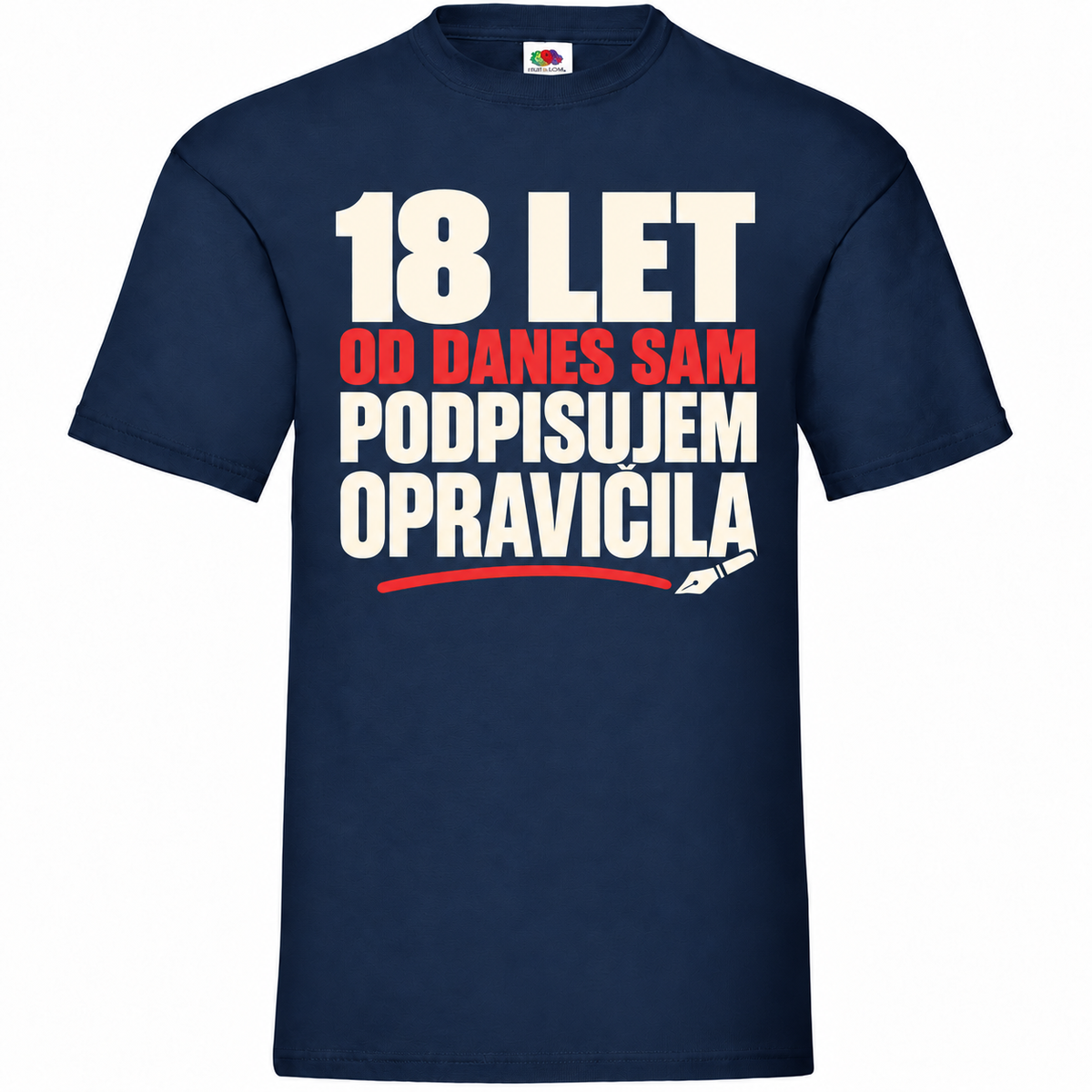 Moška majica za 18 let Sam podpisujem opravičila, mornarsko modra, Fruit of the Loom