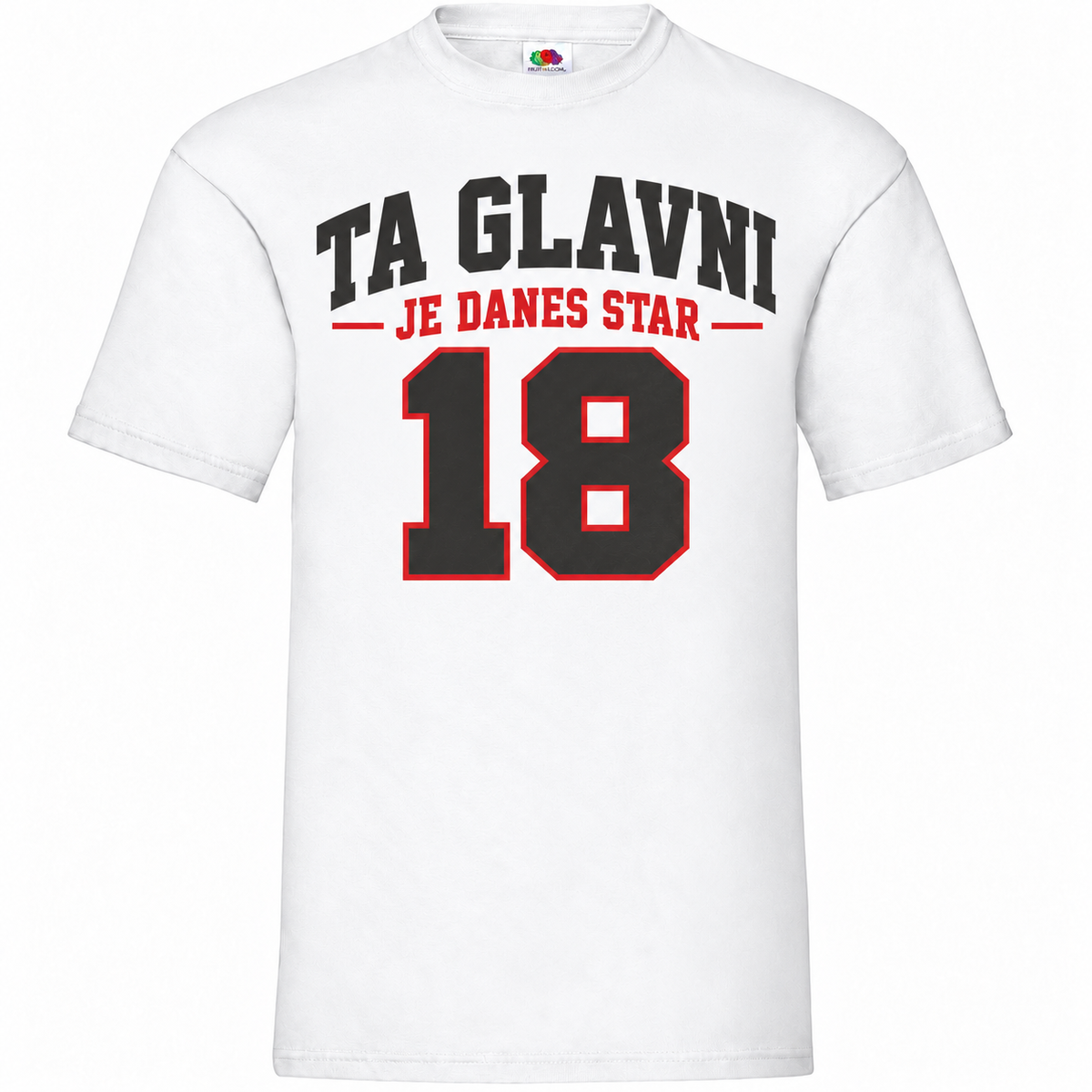 Moška majica za 18 let Ta glavni je danes star 18, bela, Fruit of the Loom