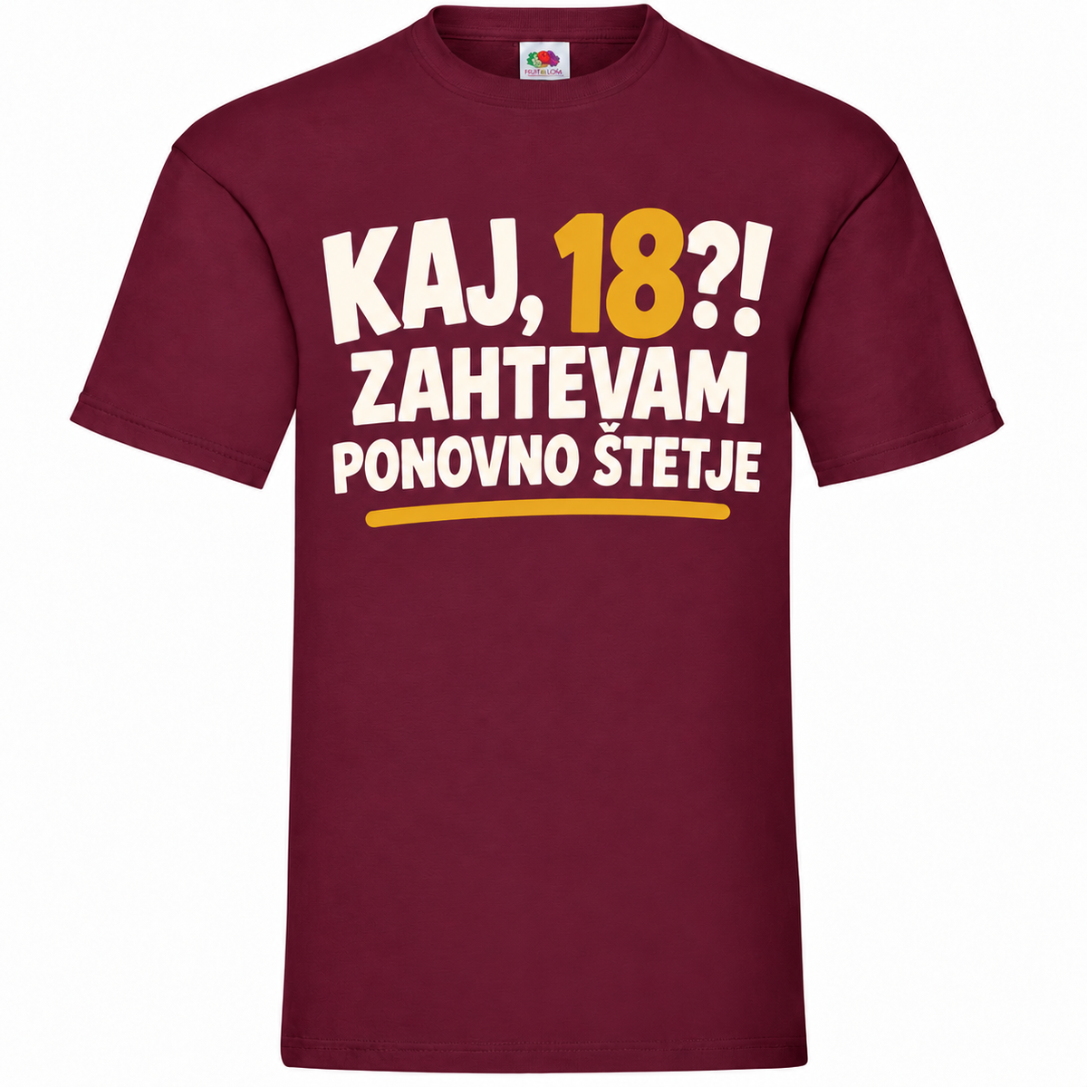 Moška majica za 18 let Zahtevam ponovno štetje, Fruit of the Loom, bordo