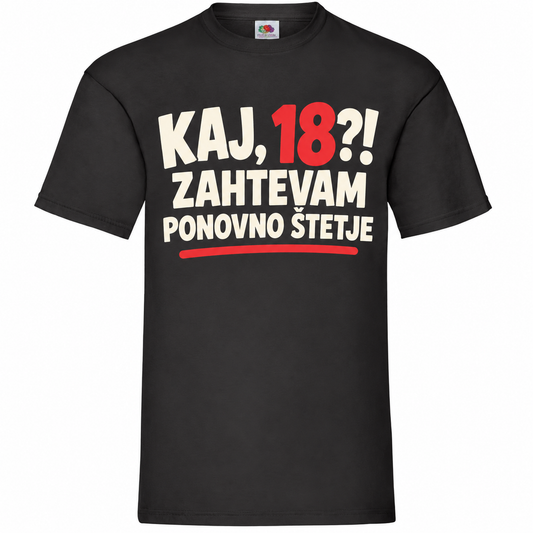 Moška majica za 18 let Zahtevam ponovno štetje, Fruit of the Loom, črna