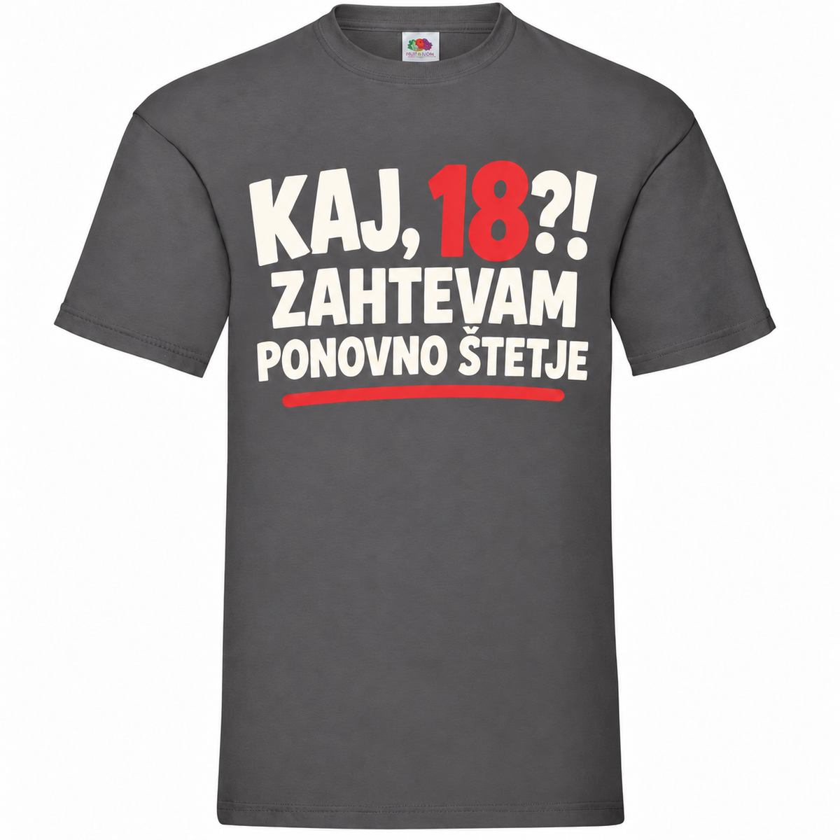Moška majica za 18 let Zahtevam ponovno štetje, Fruit of the Loom, grafitna