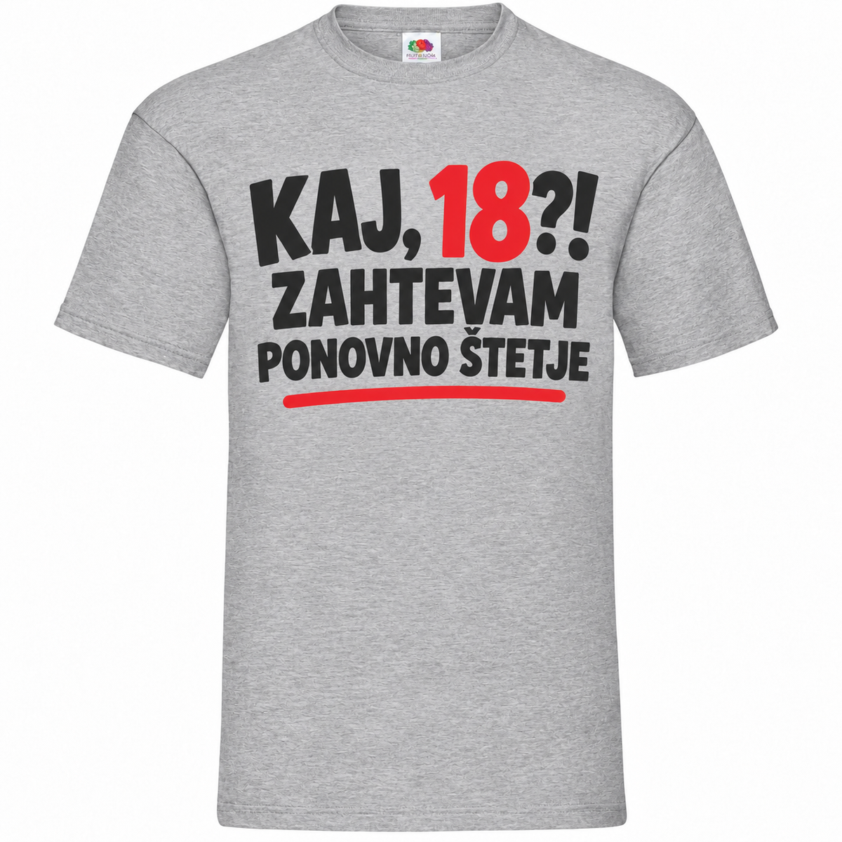 Moška majica za 18 let Zahtevam ponovno štetje, Fruit of the Loom, siva