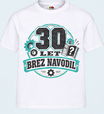 Moška majica za 30 let Brez navodil, Fruit of the Loom, Bela