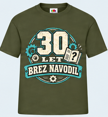 Moška majica za 30 let Brez navodil, Fruit of the Loom, Olivna
