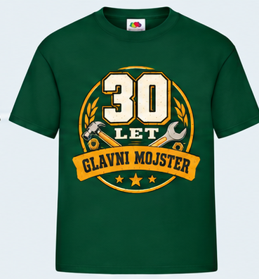 Moška majica za 30 let Glavni mojster, Fruit of the Loom, Stekleno zelena