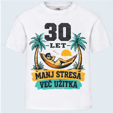 Moška majica za 30 let Manj stresa, več užitka, Fruit of the Loom, Bela