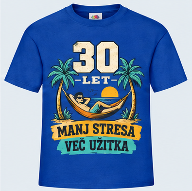 Moška majica za 30 let Manj stresa, več užitka, Fruit of the Loom, Kraljevo modra