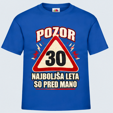 Moška majica za 30 let Najboljša leta so pred mano, Fruit of the Loom, Kraljevo modra