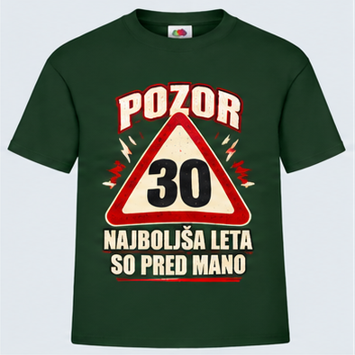 Moška majica za 30 let Najboljša leta so pred mano, Fruit of the Loom, Stekleno zelena