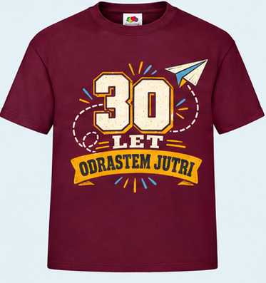 Moška majica za 30 let Odrastem jutri, Fruit of the Loom, Bordo