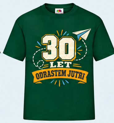 Moška majica za 30 let Odrastem jutri, Fruit of the Loom, Stekleno zelena
