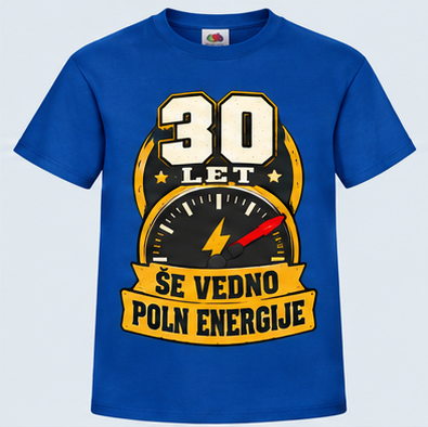 Moška majica za 30 let Še vedno poln energije, Fruit of the Loom, Kraljevo modra