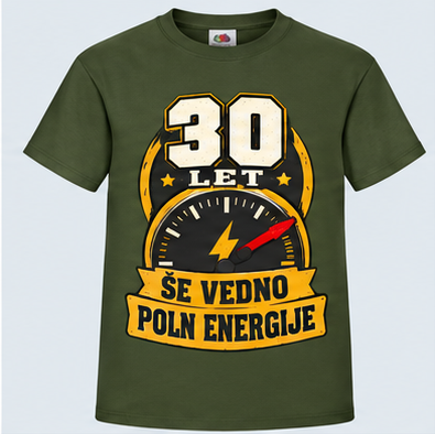 Moška majica za 30 let Še vedno poln energije, Fruit of the Loom, Olivna
