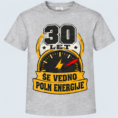 Moška majica za 30 let Še vedno poln energije, Fruit of the Loom, Siva