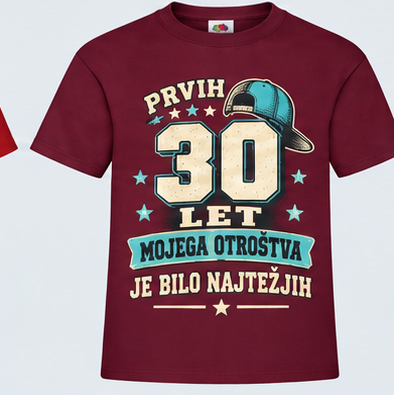 Moška majica za 30 let Prvih 30 let mojega otroštva, Fruit of the Loom, Bordo