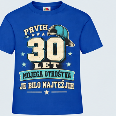 Moška majica za 30 let Prvih 30 let mojega otroštva, Fruit of the Loom, Kraljevo modra