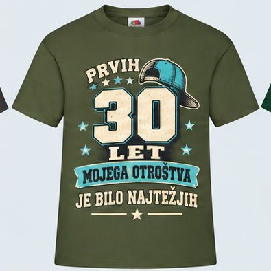 Moška majica za 30 let Prvih 30 let mojega otroštva, Fruit of the Loom, Olivna