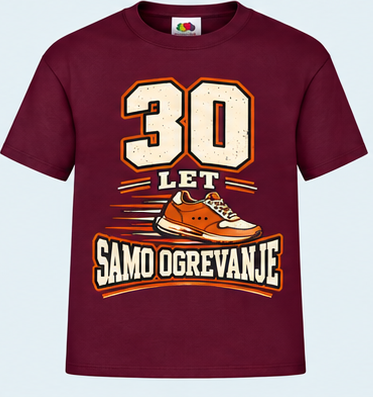 Moška majica za 30 let Samo ogrevanje, Fruit of the Loom, Bordo