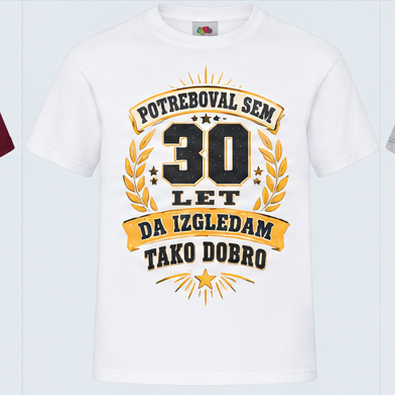 Moška majica za 30 let 30 let, da izgledam tako dobro, Fruit of the Loom, Bela