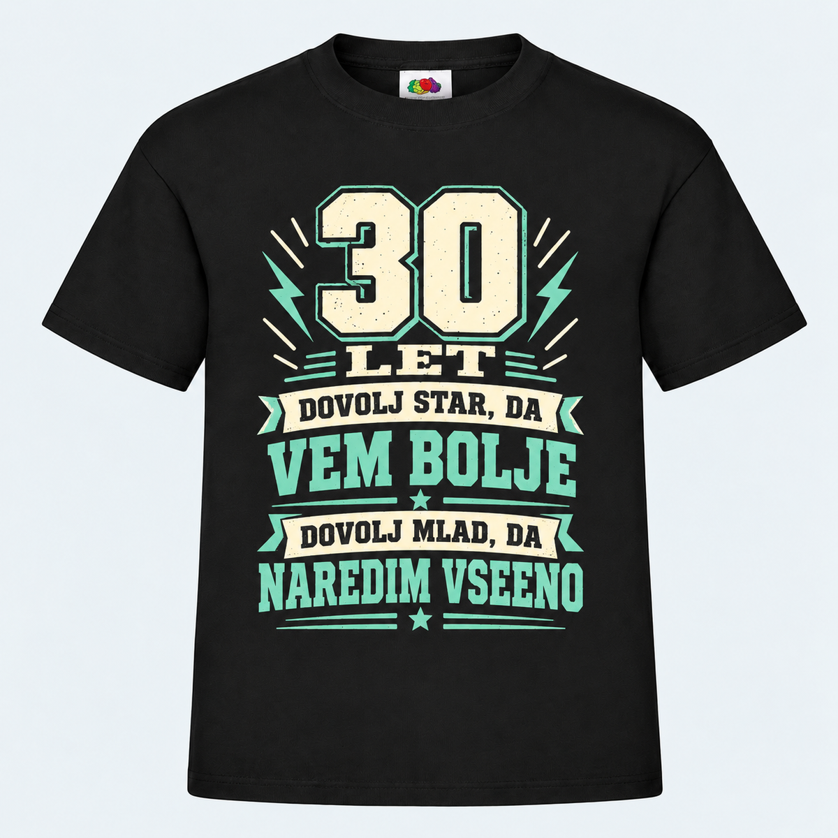 Moška majica za 30 let Dovolj star, da vem bolje, Fruit of the Loom, črna