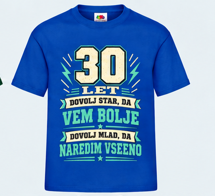 Moška majica za 30 let Dovolj star, da vem bolje, Fruit of the Loom, Kraljevo modra