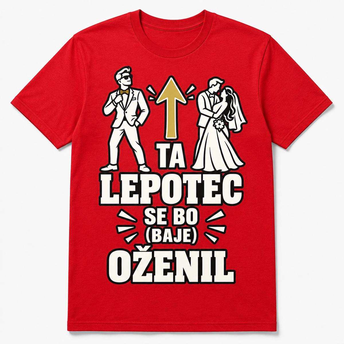 Majica za ženina Ta lepotec se bo baje oženil, rdeča
