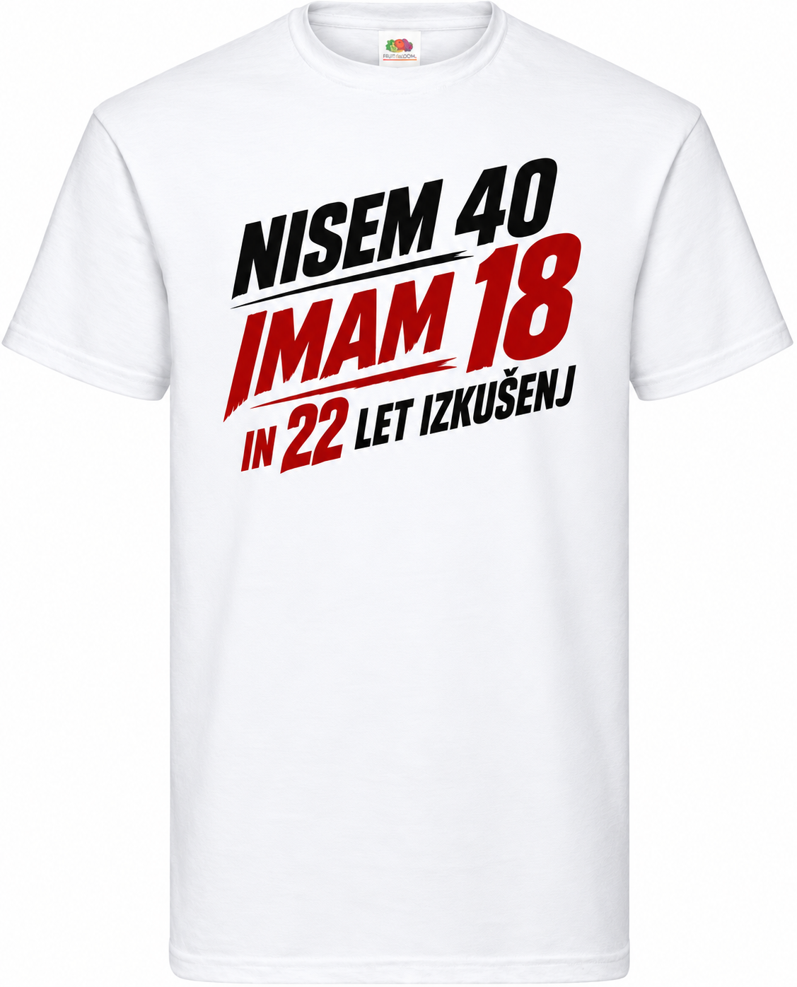 Moška majica za 40 let 18 z 22 leti izkušenj, Fruit of the Loom, bela