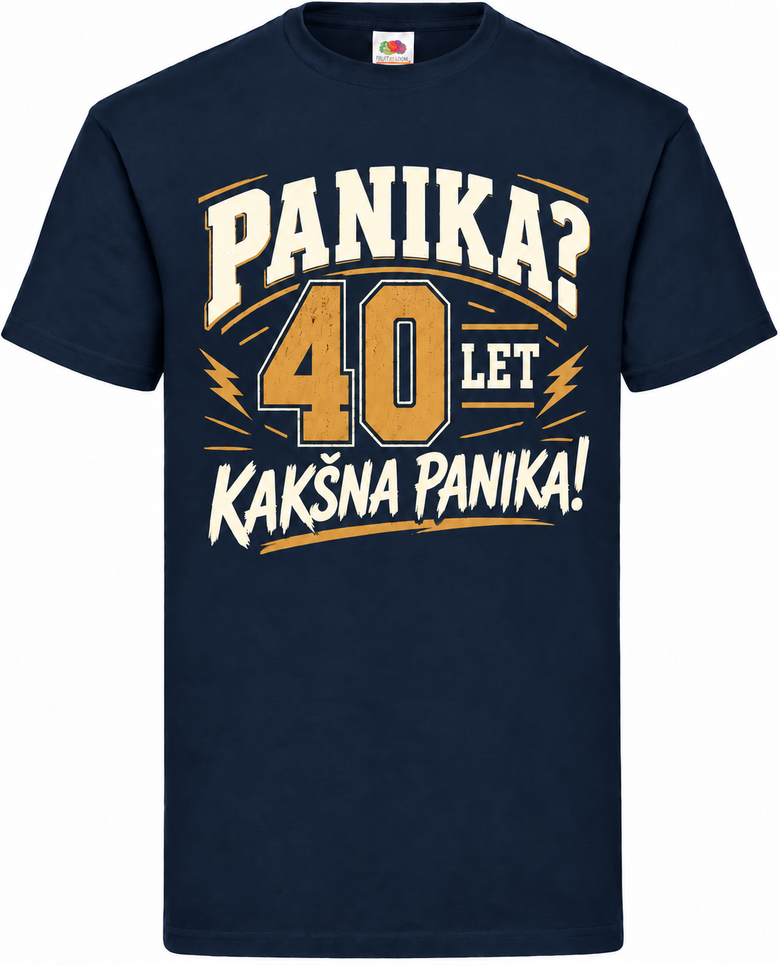 Moška majica za 40 let Panika? Kakšna panika!, Fruit of the Loom, mornarsko modra