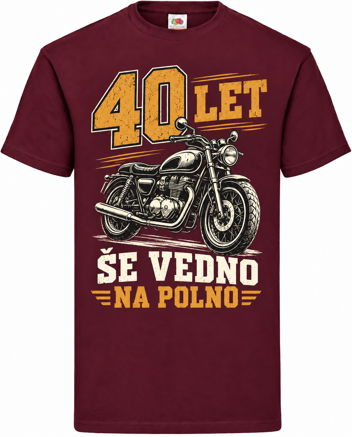 Moška majica za 40 let Še vedno na polno, Fruit of the Loom, bordo