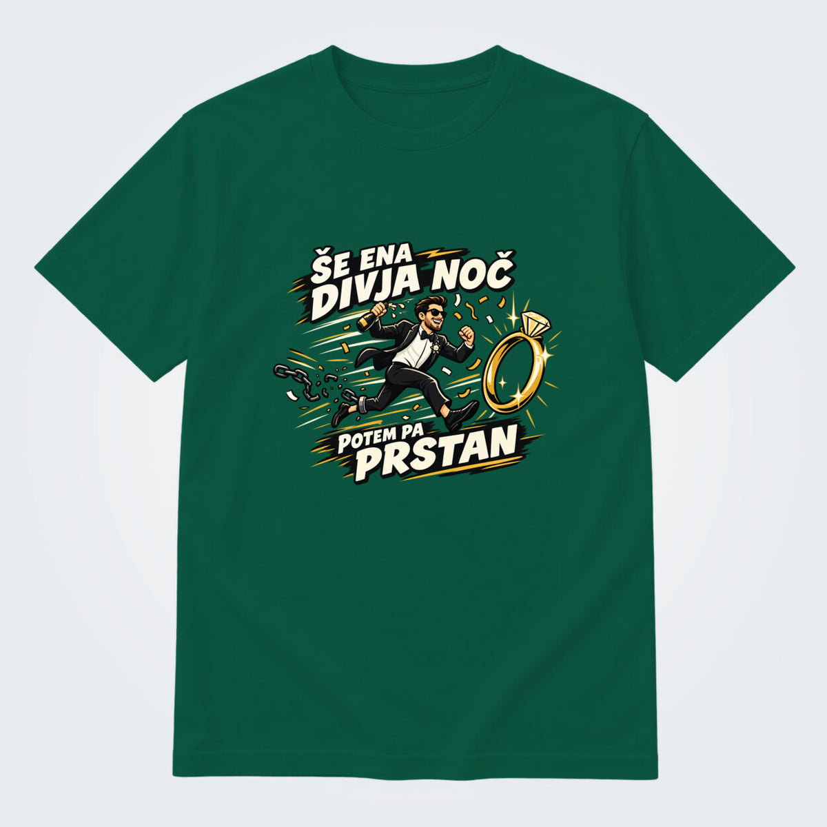 Majica za ženina - Še ena divja noč, barva Stekleno zelena